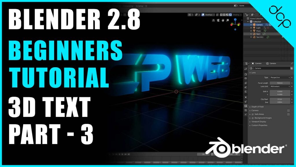 Blender 2.8 - Beginners Tutorial - [ 3D Text Animation Tutorial - Part 3 ]