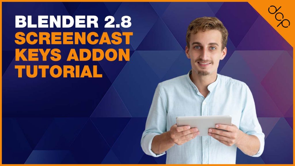 Blender 2.8 Screencast Keys Addon Tutorial