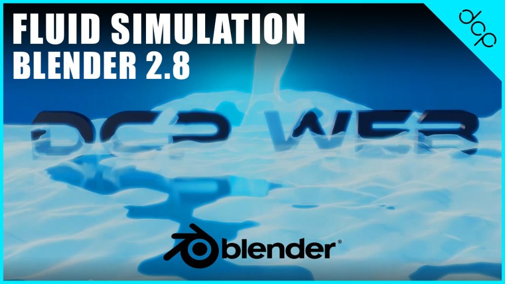 Blender Fluid Simulation Tutorial - Blender Eevee 2.8