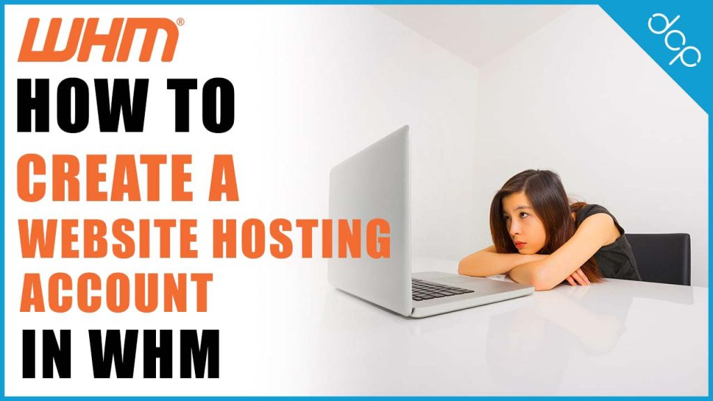 Create a new hosting account using WHM 11 web host manager tutorial