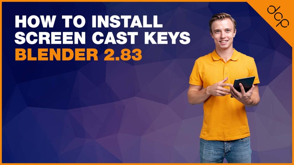 How to Install Screen Cast Keys – Blender 2 83