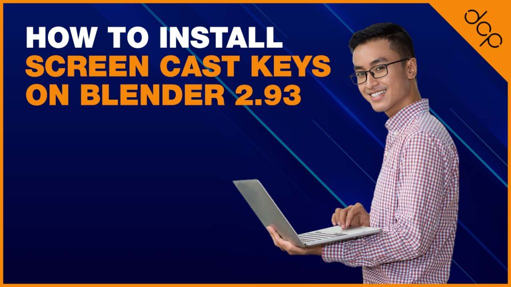 How to install screen cast keys on Blender 2.93