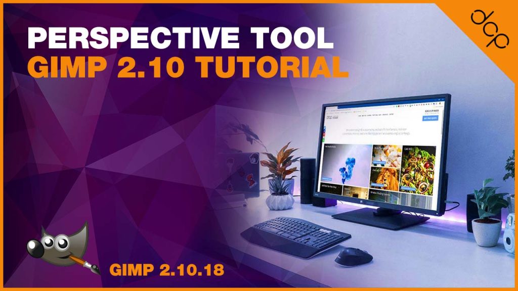 Perspective Tool GIMP 2.10 Tutorial