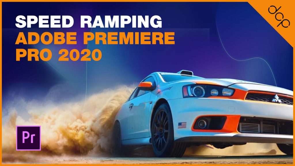 Speed Ramping Adobe Premiere Pro 2020