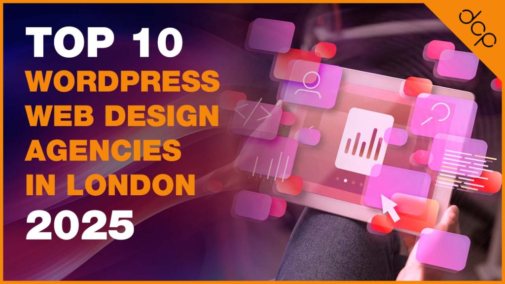 Top 10 WordPress Web Design Agencies in London, 2025