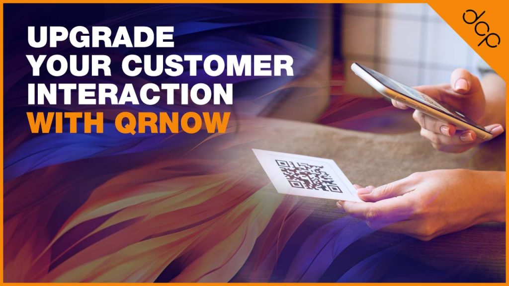Upgrade Your Customer Interaction with QRNow