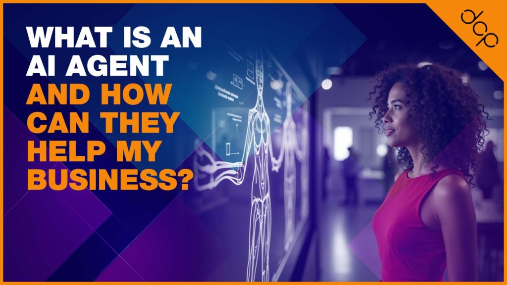 What is an AI Agent and How Can They Help My Business